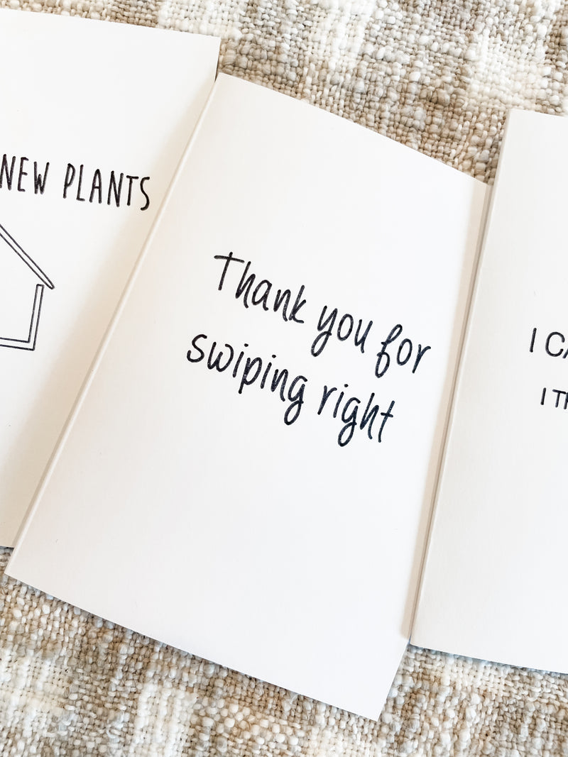 Thank you for swiping right | Greeting Card
