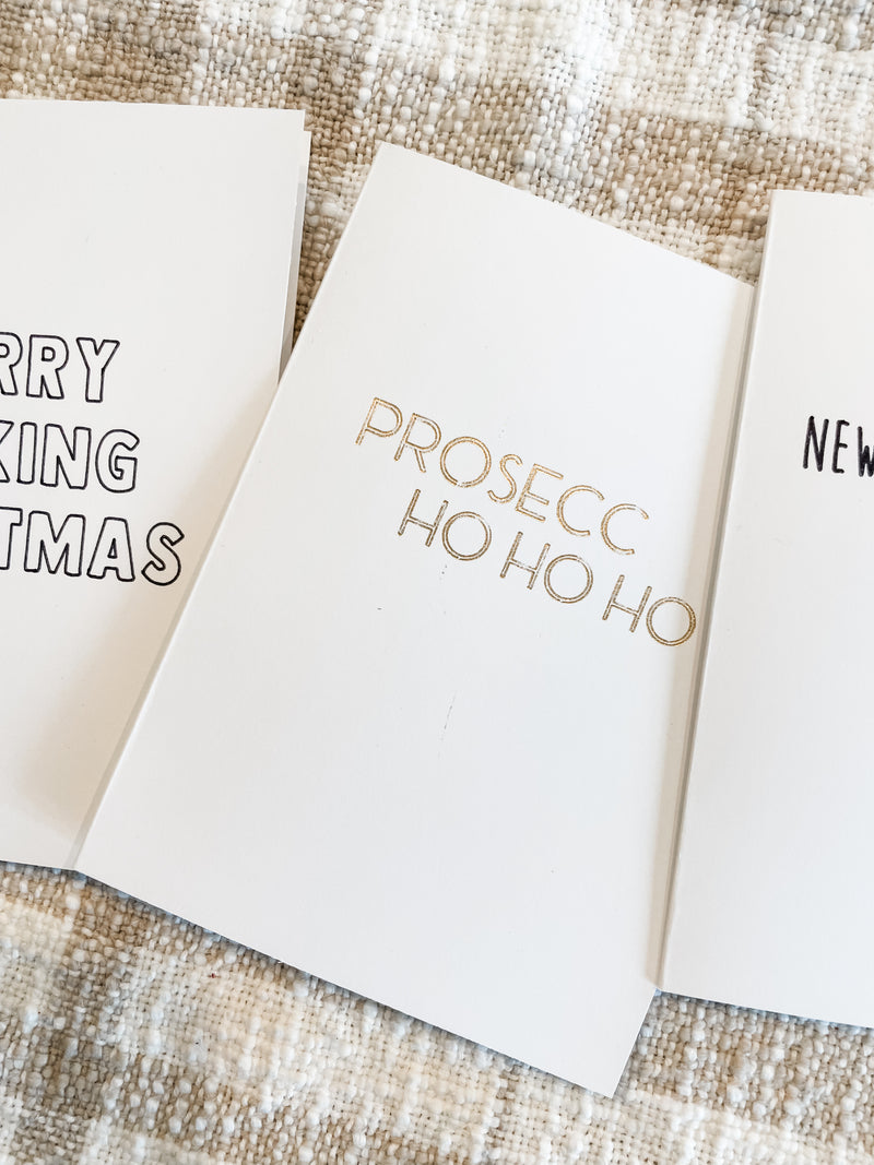 Prosecc ho ho ho (Gold Foil) | Greeting Card