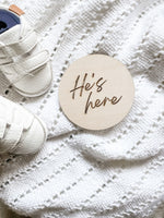 She’s here, He’s Here - Birth Announcement Sign