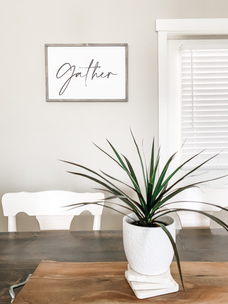 Gather wooden sign from The Hazel Collection, handmade in Kamloops British Columbia