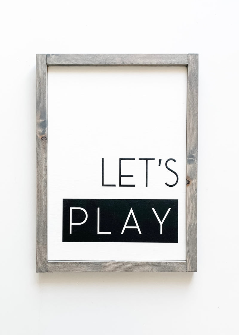 Let's play kids wooden sign from The Hazel Collection, handmade in Kamloops British Columbia