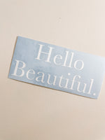 Hello Beautiful | Mirror Sticker