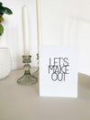 Let's make out | Greeting Card