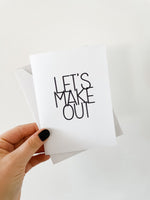 Let's make out | Greeting Card