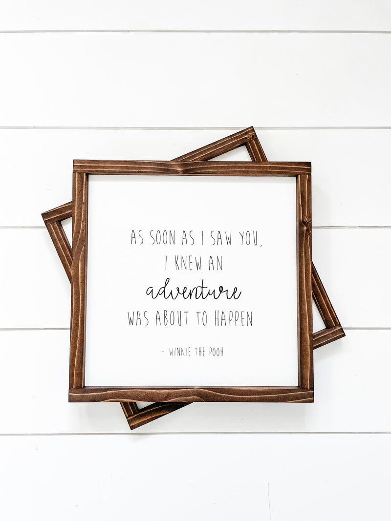 As soon as I saw you wooden sign from The Hazel Collection, handmade in Kamloops British Columbia 