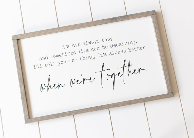 Better Together Jack Johnson lyrics wooden sign from The Hazel Collection, handmade in Kamloops British Columbia